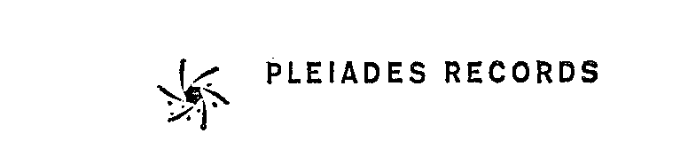  PLEIADES RECORDS