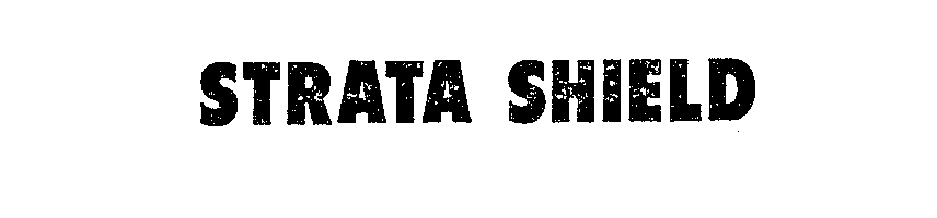 Trademark Logo STRATA SHIELD