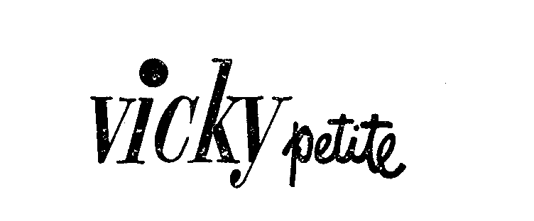 Trademark Logo VICKY PETITE