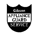 Trademark Logo APPLIANCE GUARD SERVICE GIBSON