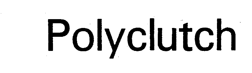 Trademark Logo POLYCLUTCH