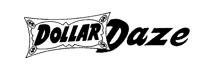 Trademark Logo DOLLAR DAZE