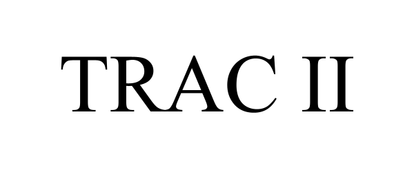  TRAC II
