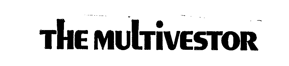  THE MULTIVESTOR