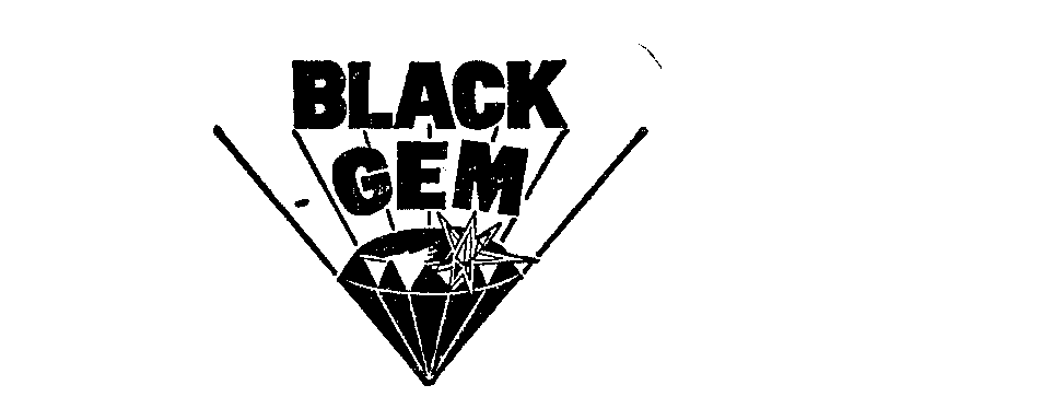 BLACK GEM