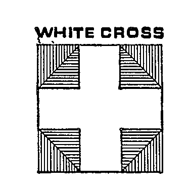 Trademark Logo WHITE CROSS