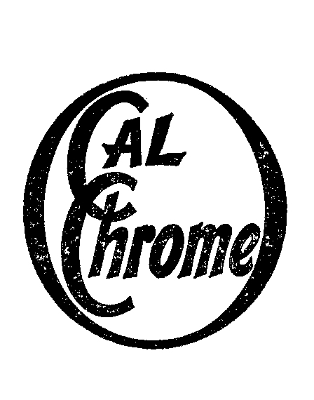 Trademark Logo CAL CHROME