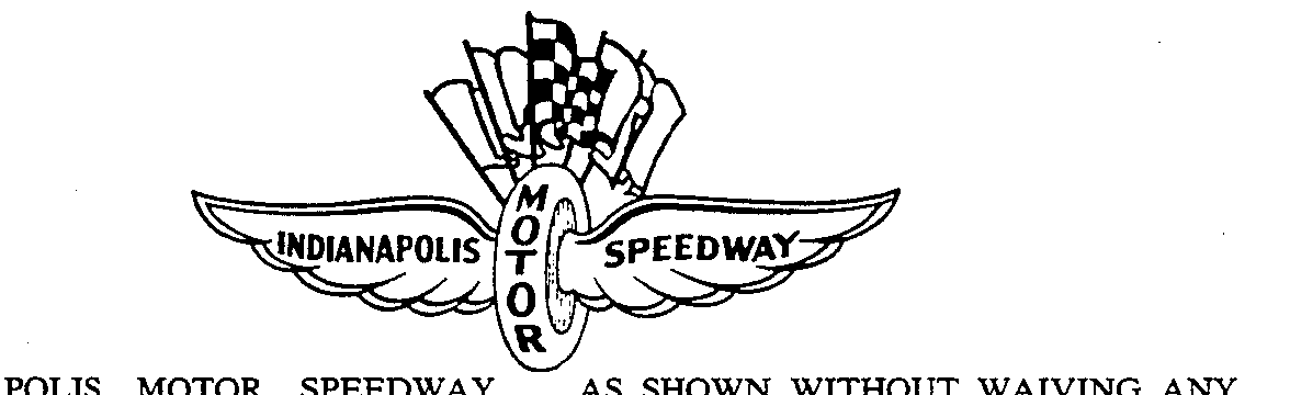 Trademark Logo INDIANAPOLIS MOTOR SPEEDWAY