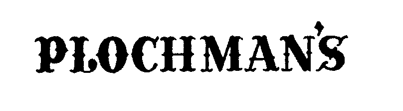 Trademark Logo PLOCHMAN'S