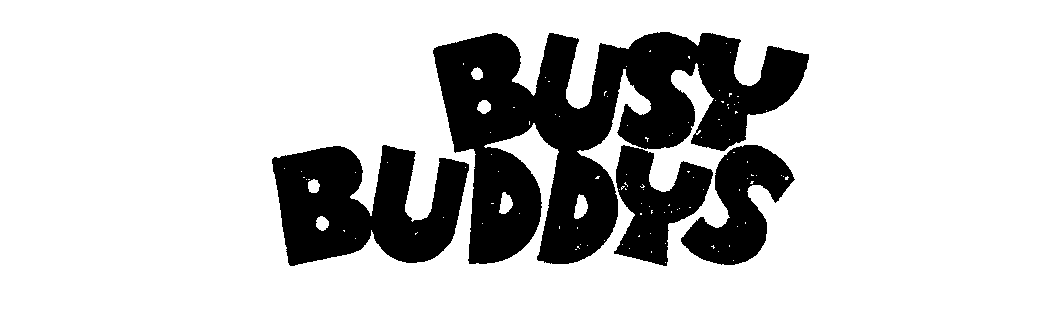 Trademark Logo BUSY BUDDYS