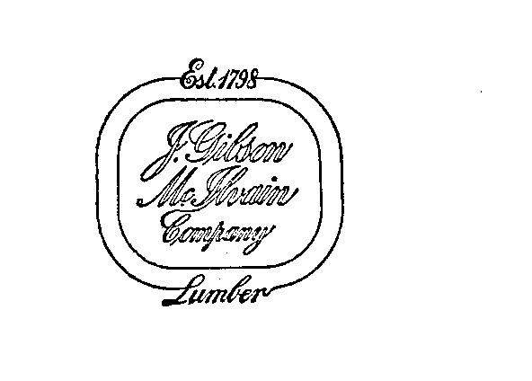 Trademark Logo J. GIBSON MCILVAIN COMPANY EST.1798 LUMBER