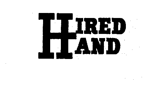 Trademark Logo HIRED HAND