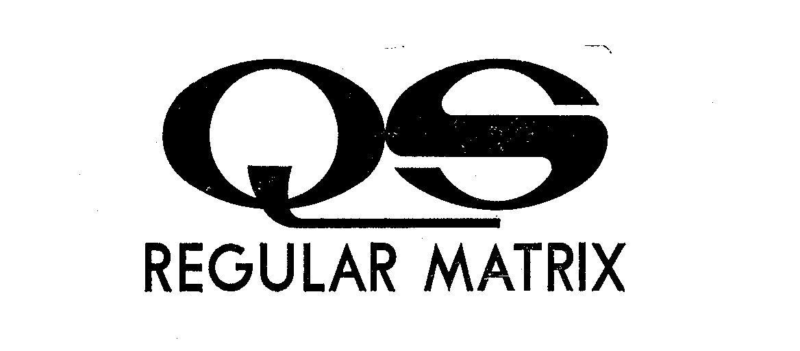  QS REGULAR MATRIX