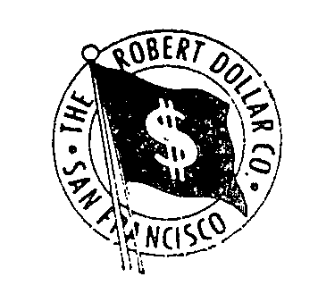 Trademark Logo THE ROBERT DOLLAR CO. (PLUS OTHER NOTATIONS)