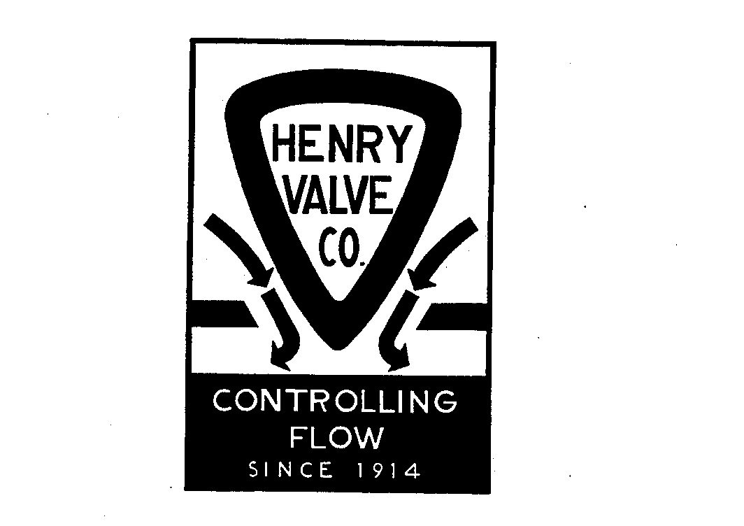  HENRY VALVE CO. CONTROLLING FLOW SINCE 1914