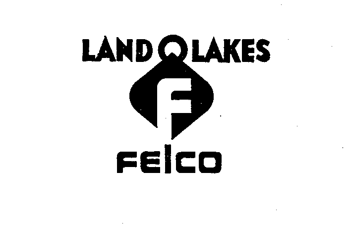 Trademark Logo LAND O LAKES FELCO F