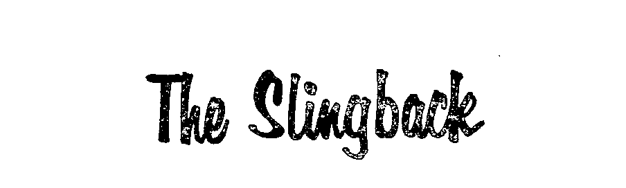  THE SLINGBACK