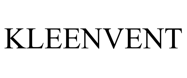 Trademark Logo KLEENVENT