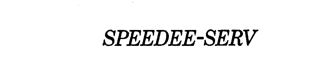  SPEEDEE-SERV