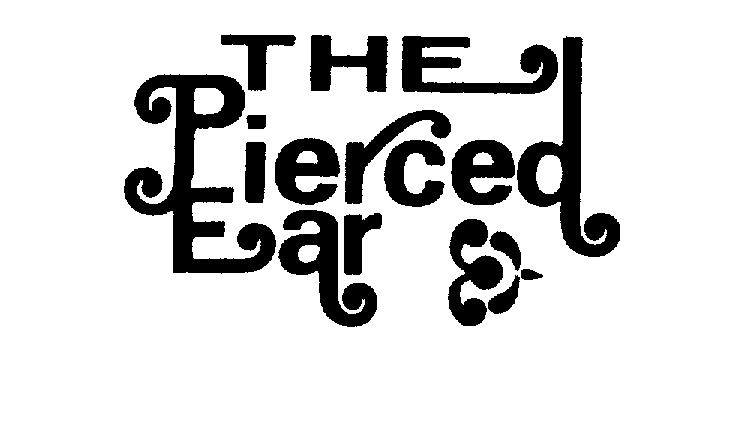 THE PIERCED EAR