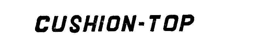 Trademark Logo CUSHION-TOP