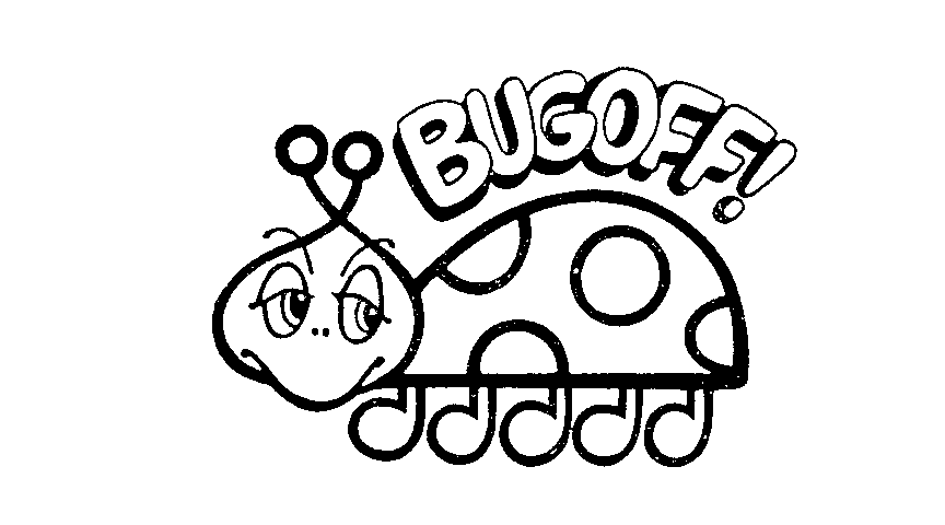 Trademark Logo BUGOFF!