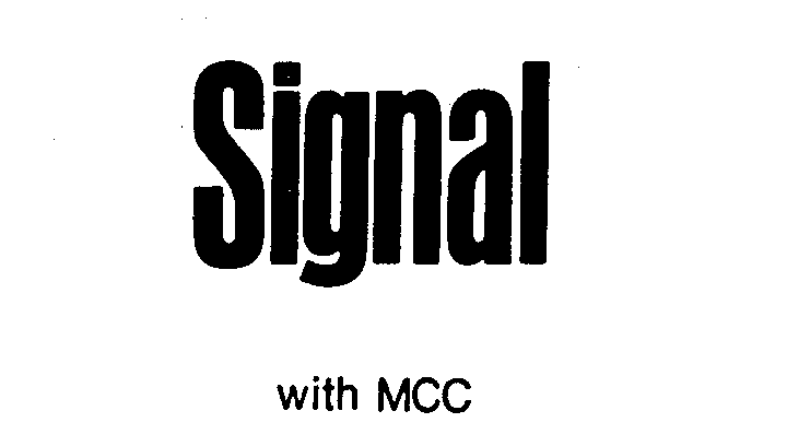 Trademark Logo SIGNAL WITH MCC