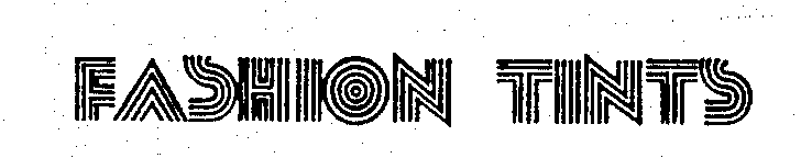 Trademark Logo FASHION TINTS