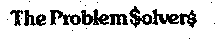 Trademark Logo THE PROBLEM SOLVERS