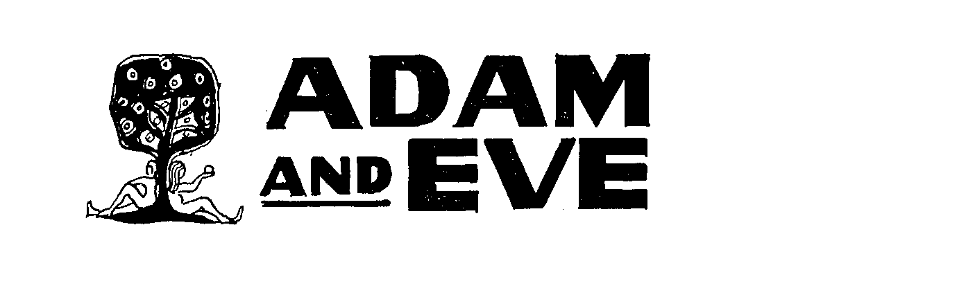 ADAM AND EVE