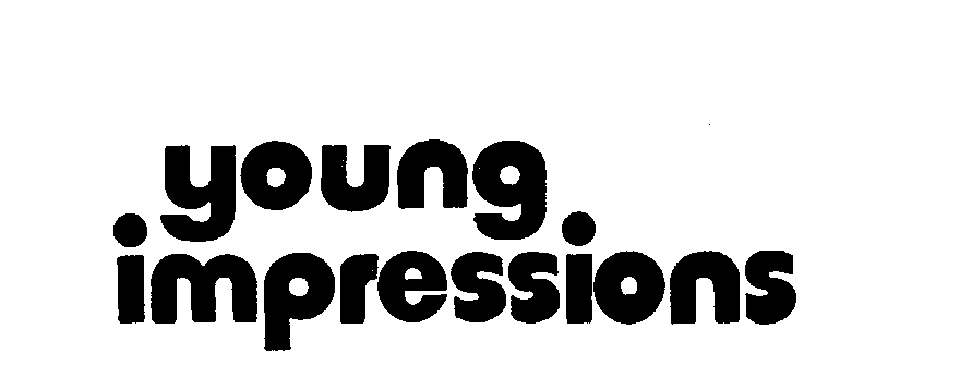 YOUNG IMPRESSIONS