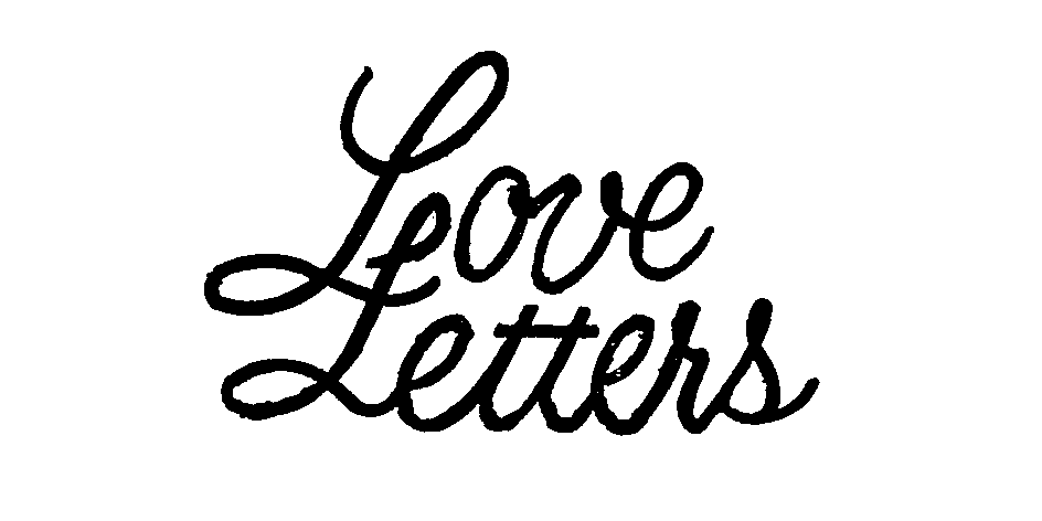 Trademark Logo LOVE LETTERS