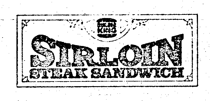 Trademark Logo SIRLOIN STEAK SANDWICH