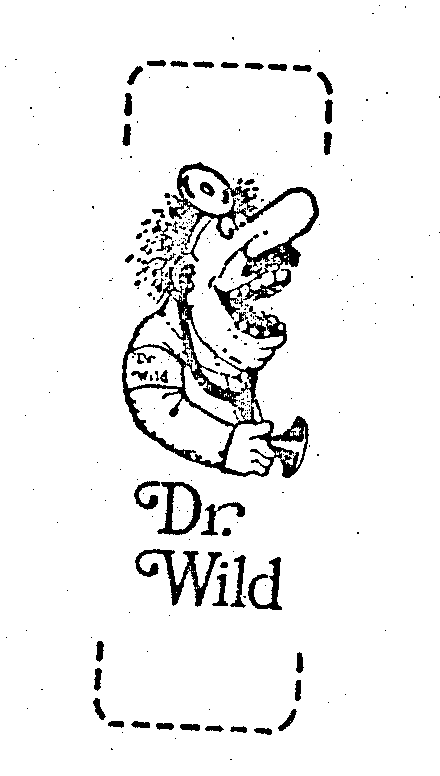 DR. WILD