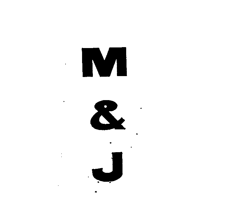  M &amp; J