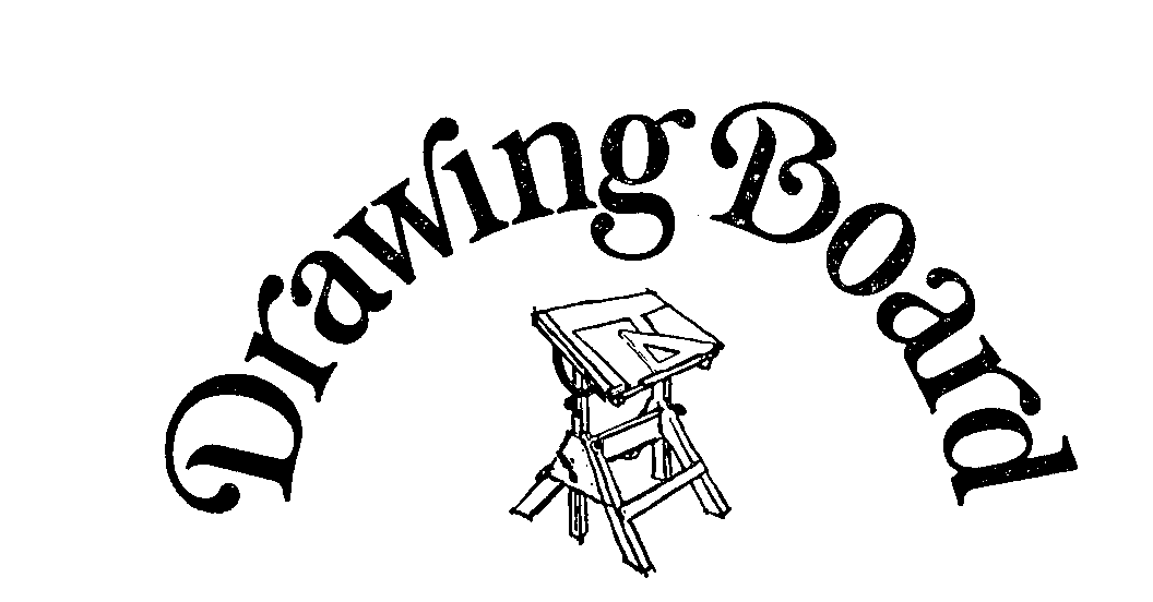  DRAWING BOARD