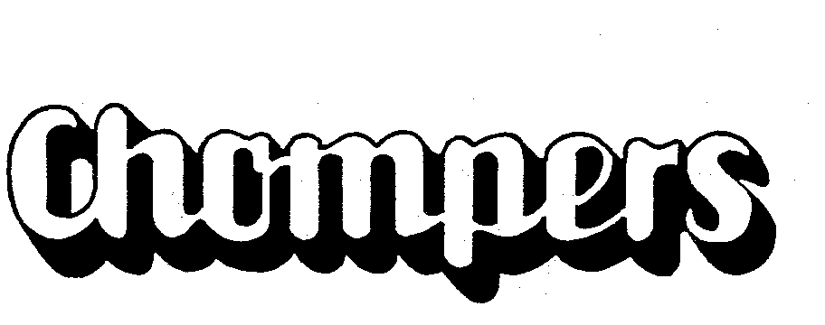 Trademark Logo CHOMPERS