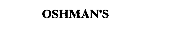 Trademark Logo OSHMAN'S