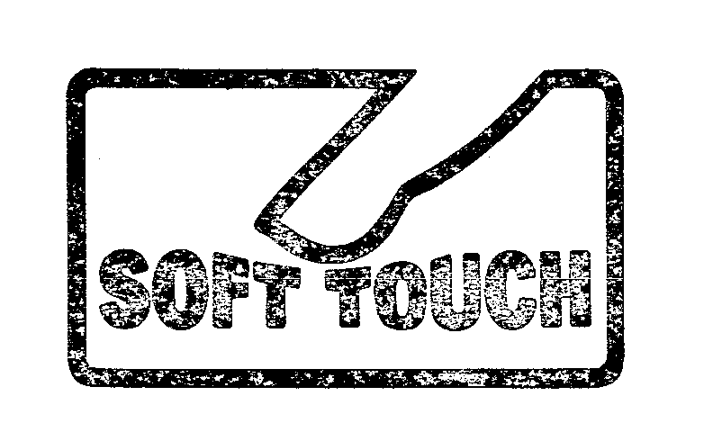  SOFT TOUCH