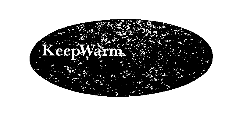  KEEP WARM