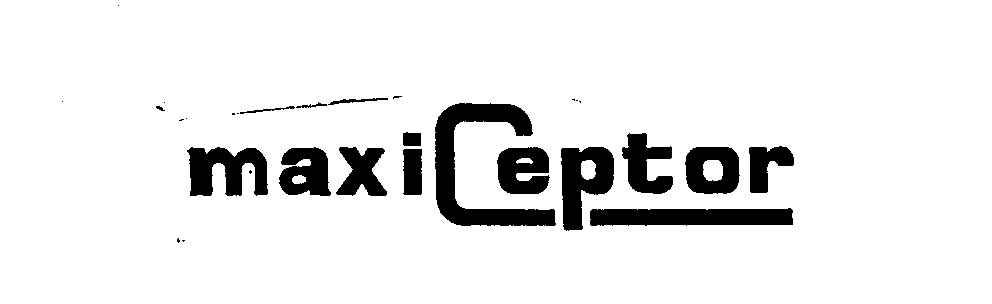 Trademark Logo MAXICEPTOR