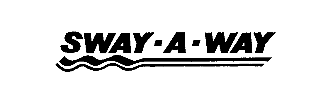 SWAY-A-WAY