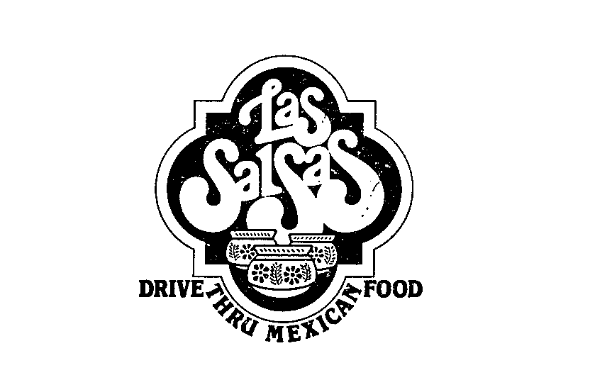 Trademark Logo LAS SALSAS DRIVE THRU MEXICAN FOOD