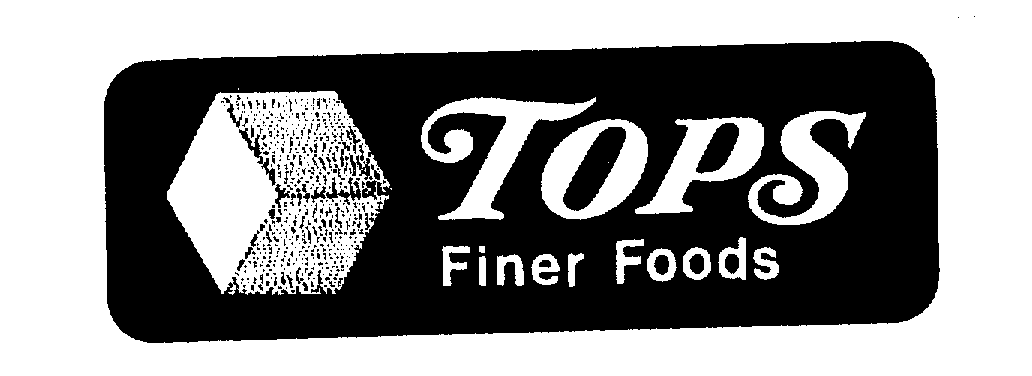  TOPS FINER FOODS