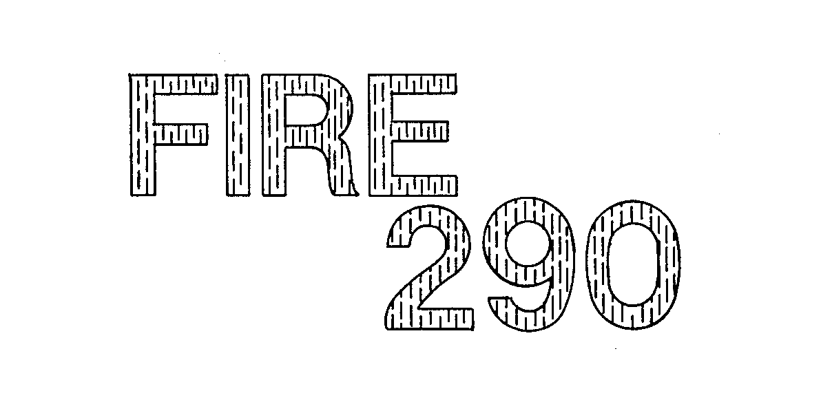 Trademark Logo FIRE 290