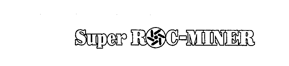  SUPER ROC-MINER