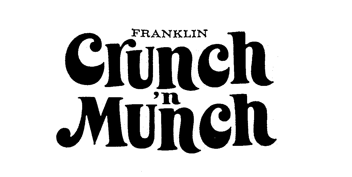 FRANKLIN CRUNCH 'N MUNCH