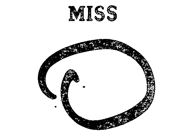  MISS O