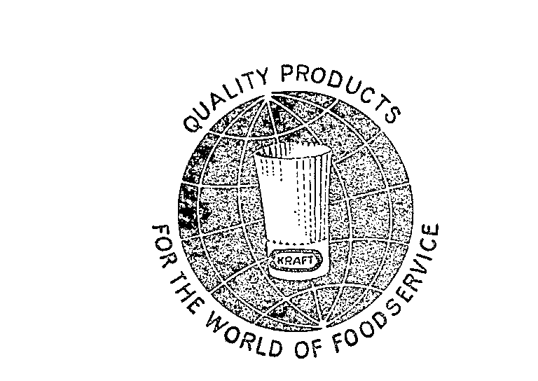 Trademark Logo KRAFT QUALITY PRODUCTS FOR THE WORLD OF FOODSERVICE