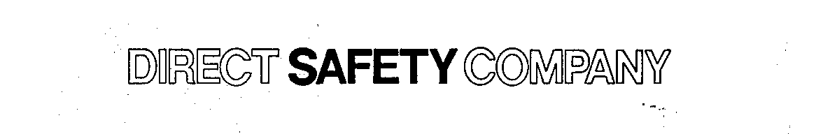  DIRECT SAFETY COMPANY